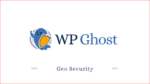 WP Ghost Geo Security